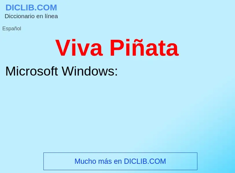 ¿Qué es Viva Piñata? - significado y definición