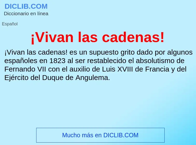 What is ¡Vivan las cadenas! - definition