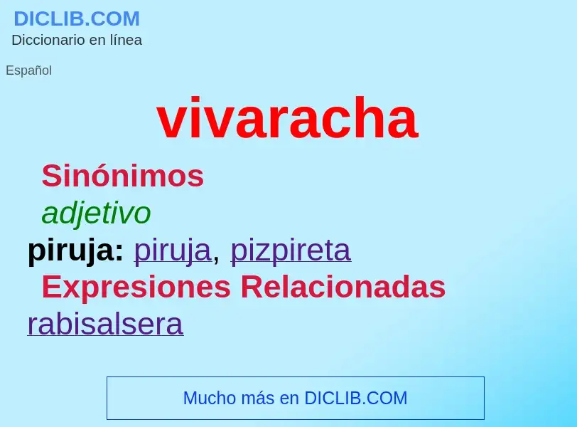 Wat is vivaracha - definition