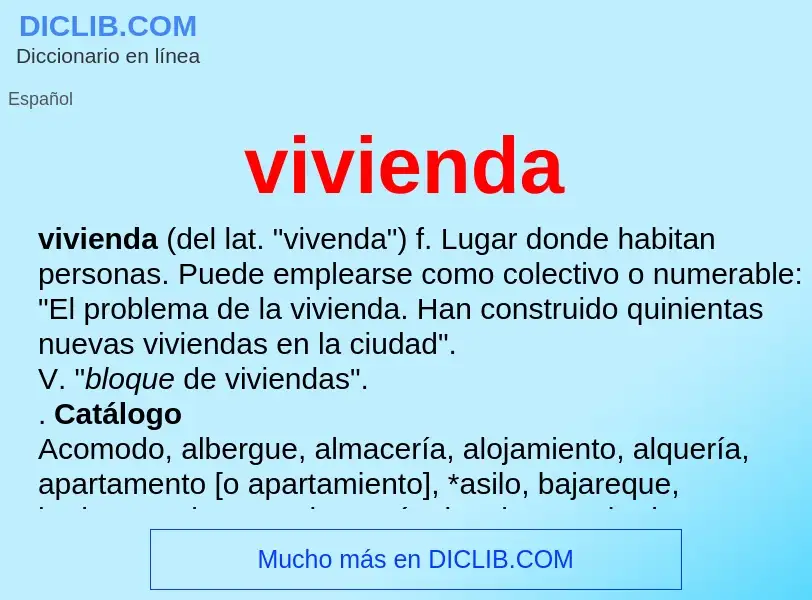 Che cos'è vivienda - definizione