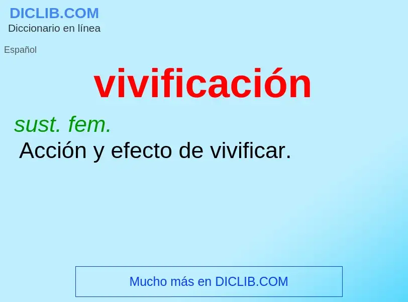 ¿Qué es vivificación? - significado y definición