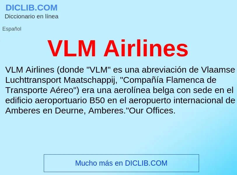 Τι είναι VLM Airlines - ορισμός