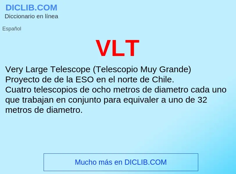 ¿Qué es VLT? - significado y definición