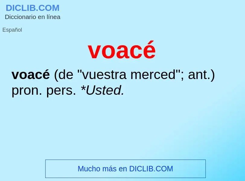 ¿Qué es voacé? - significado y definición