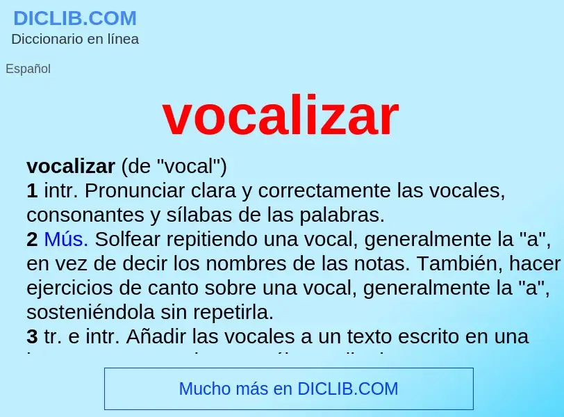 What is vocalizar - meaning and definition