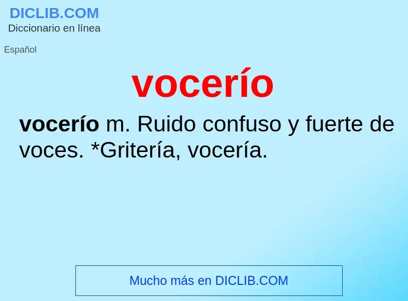 What is vocerío - definition