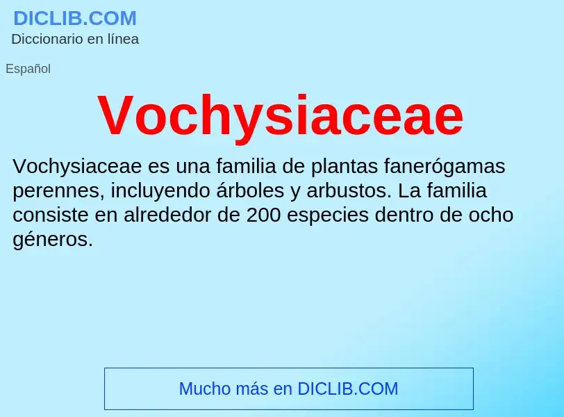 What is Vochysiaceae - meaning and definition