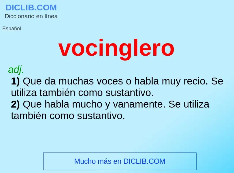 What is vocinglero - definition