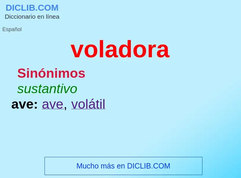 ¿Qué es voladora? - significado y definición