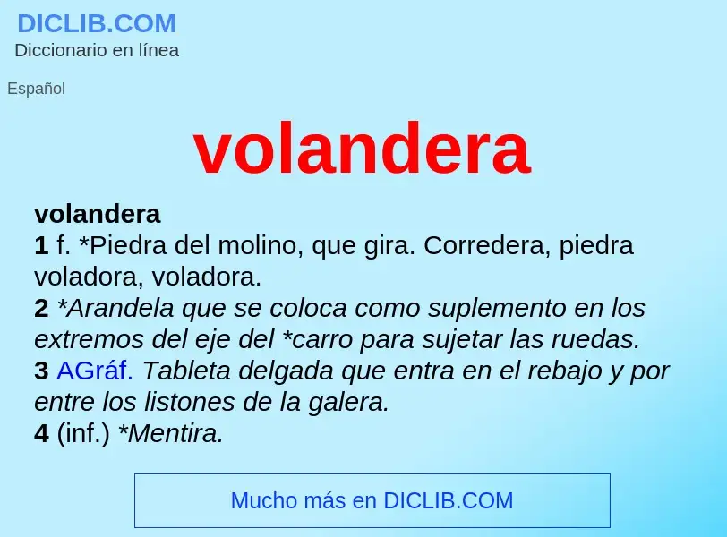 ¿Qué es volandera? - significado y definición