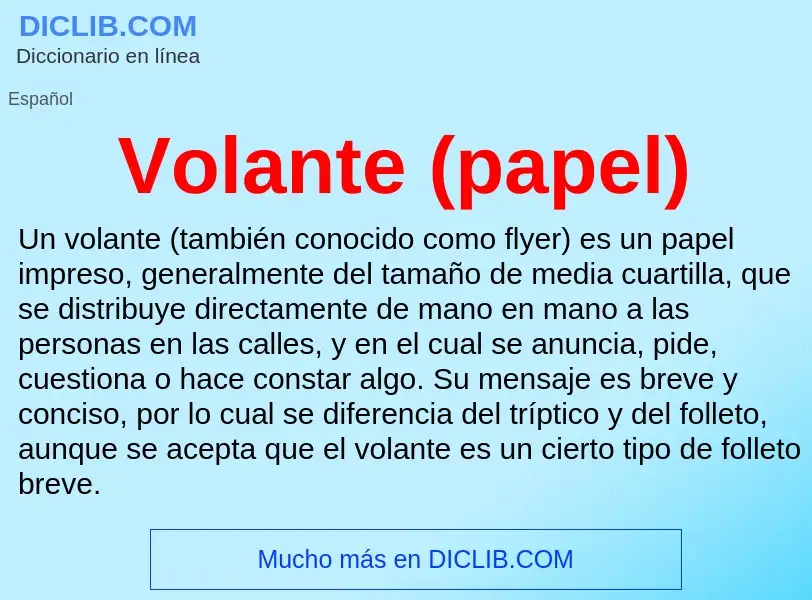 Che cos'è Volante (papel) - definizione