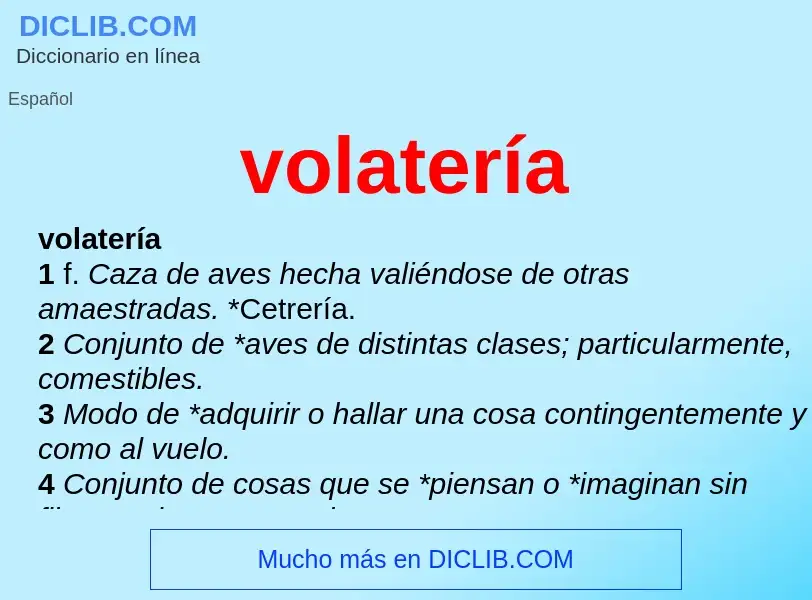 ¿Qué es volatería? - significado y definición