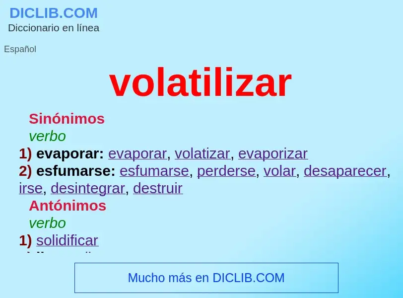 What is volatilizar - definition