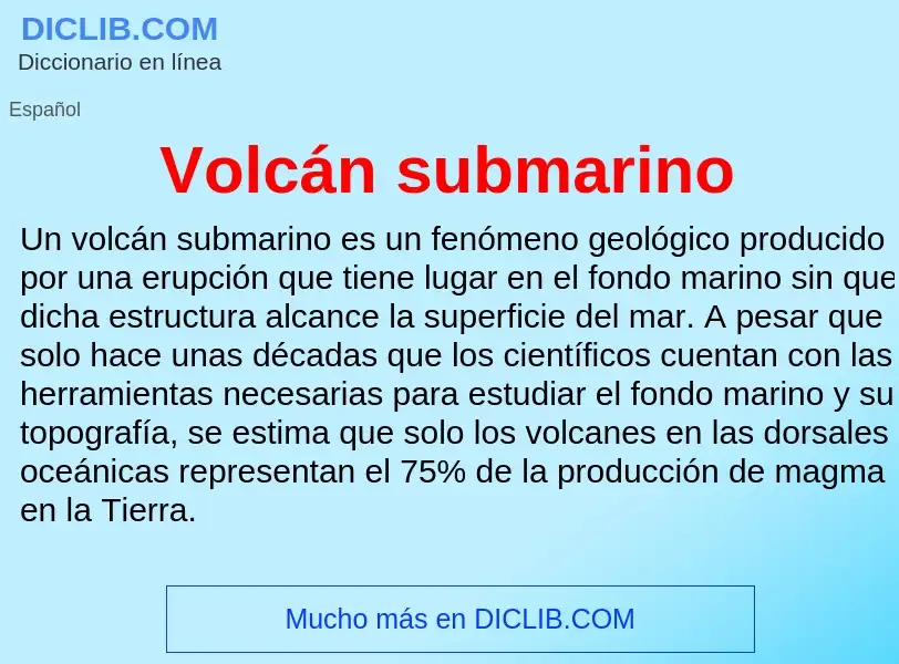 Что такое Volcán submarino - определение