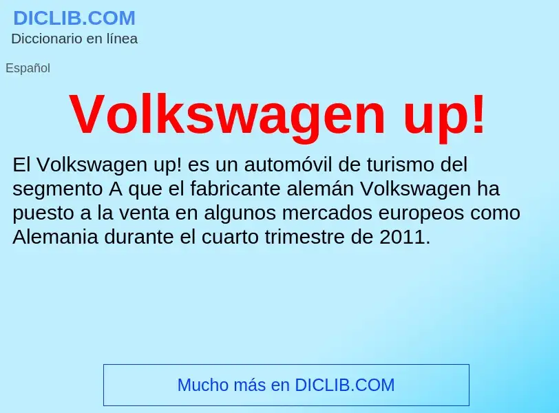 Что такое Volkswagen up! - определение