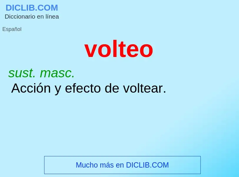 Wat is volteo - definition