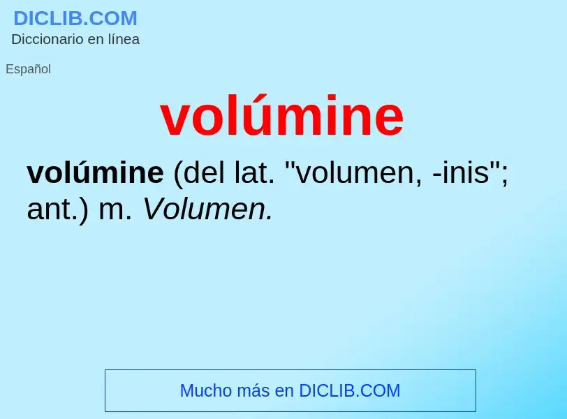 ¿Qué es volúmine? - significado y definición