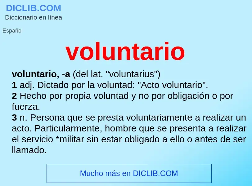 What is voluntario - definition