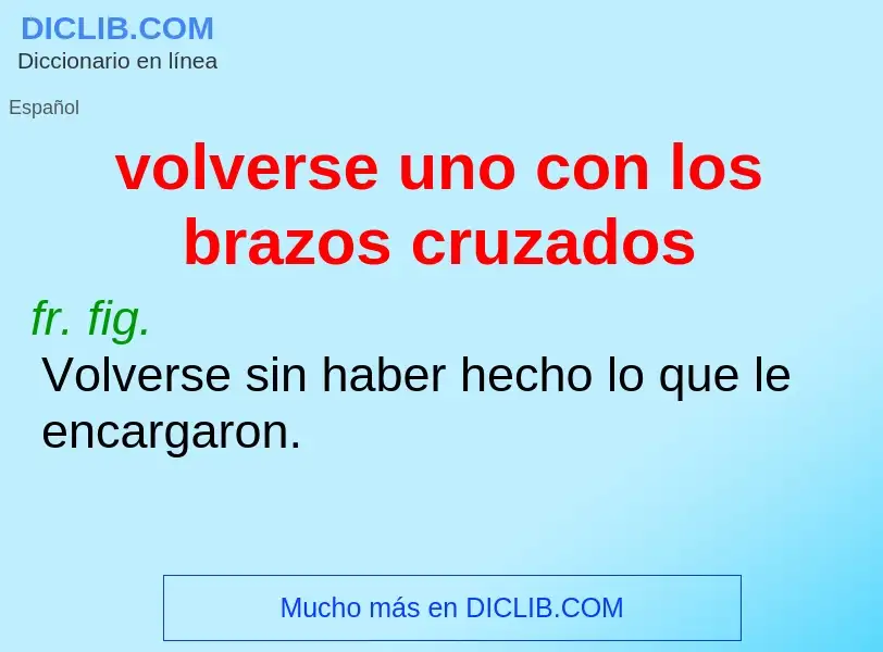 ¿Qué es volverse uno con los brazos cruzados? - significado y definición