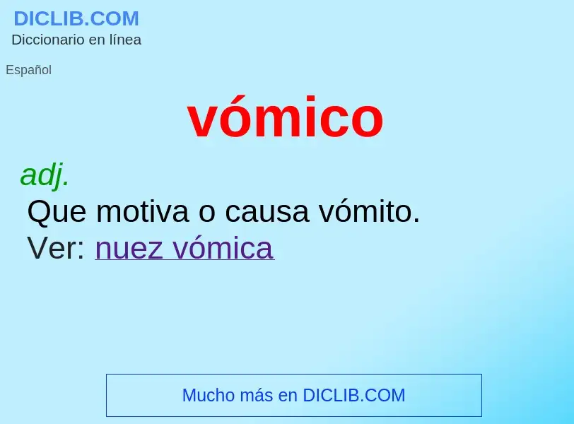 Wat is vómico - definition