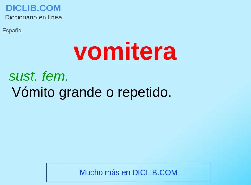 Wat is vomitera - definition