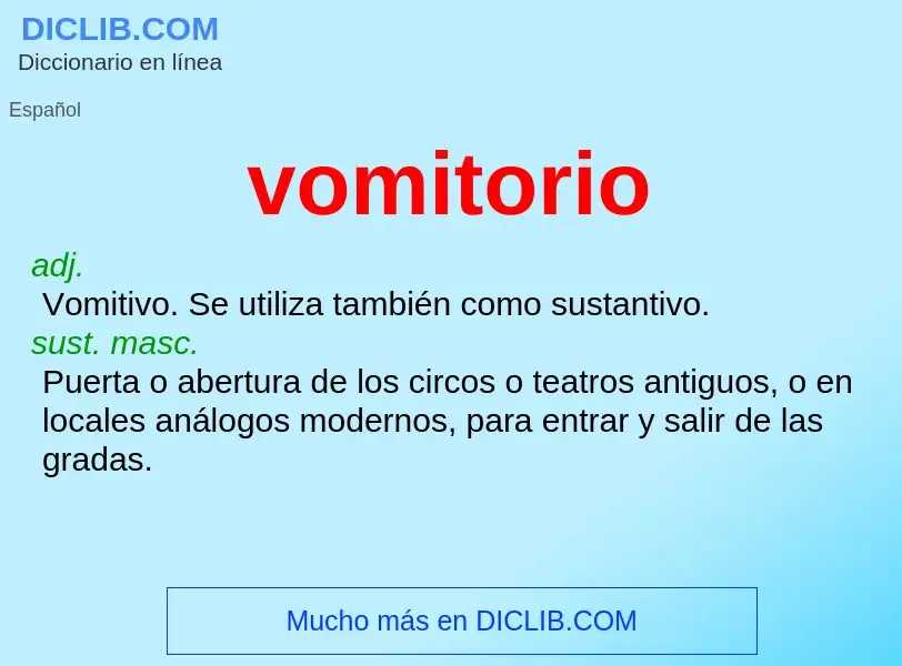 What is vomitorio - definition