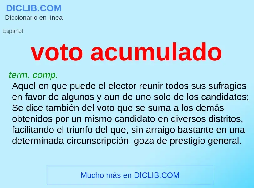 ¿Qué es voto acumulado? - significado y definición