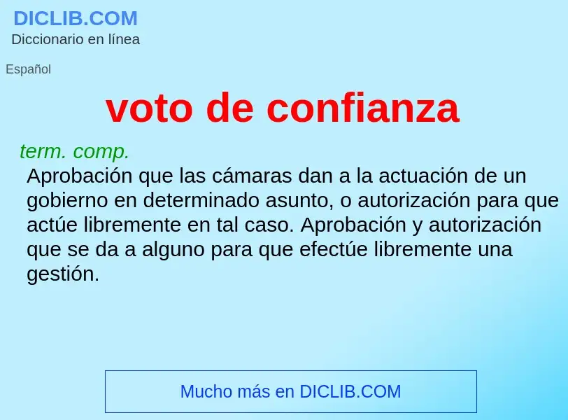 Wat is voto de confianza - definition