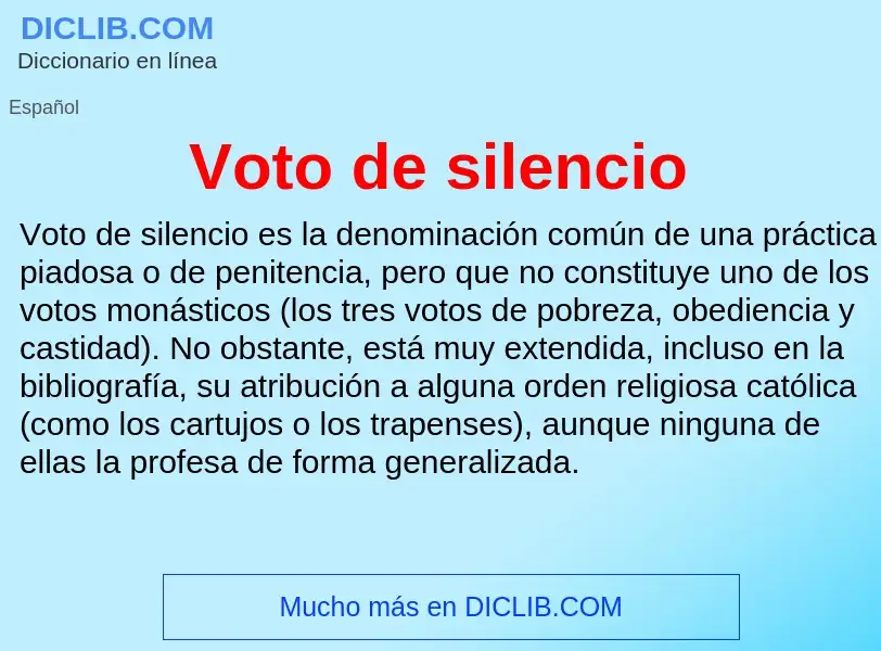 Что такое Voto de silencio - определение