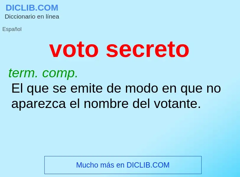 Что такое voto secreto - определение