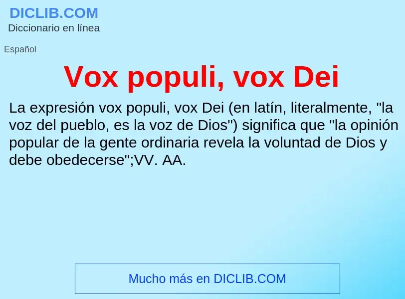 Wat is Vox populi, vox Dei - definition