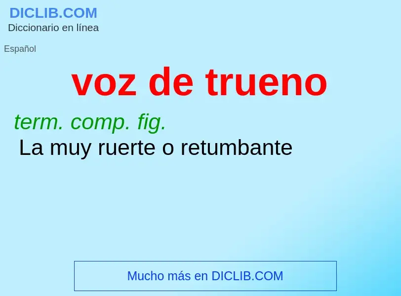 O que é voz de trueno - definição, significado, conceito