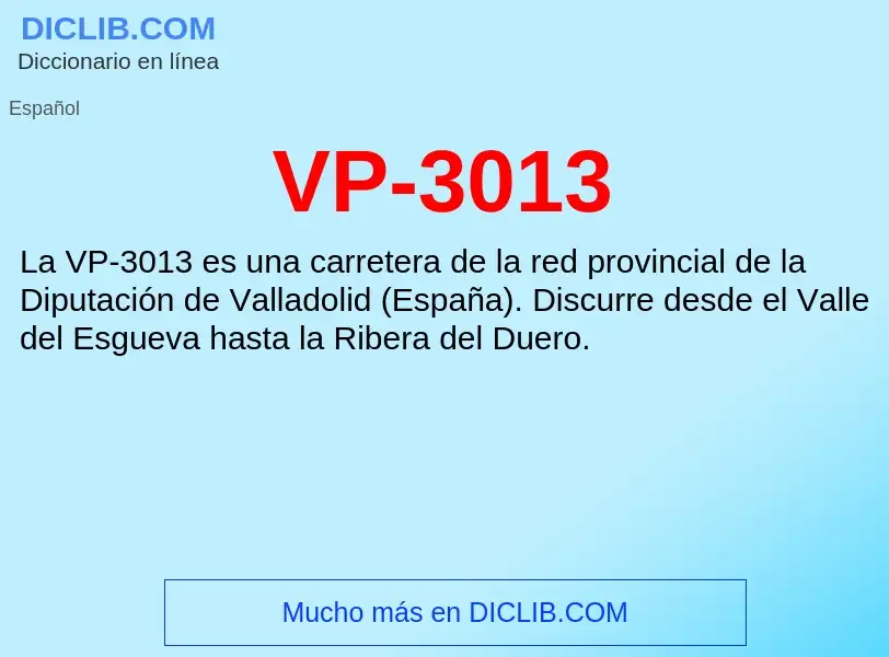 ¿Qué es VP-3013? - significado y definición