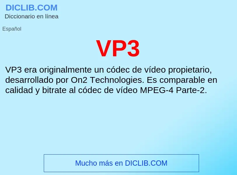 ¿Qué es VP3? - significado y definición