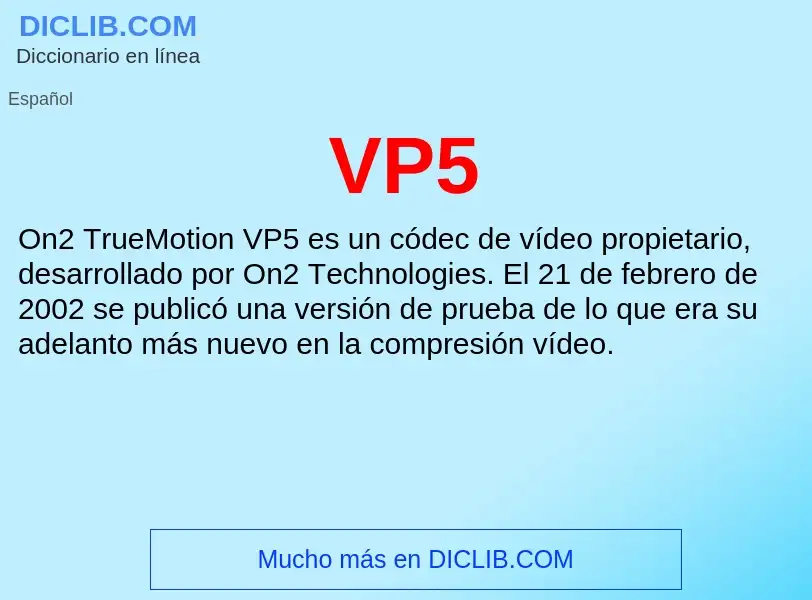 ¿Qué es VP5? - significado y definición