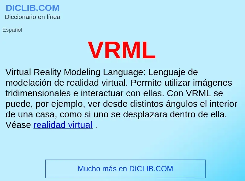 ¿Qué es VRML? - significado y definición