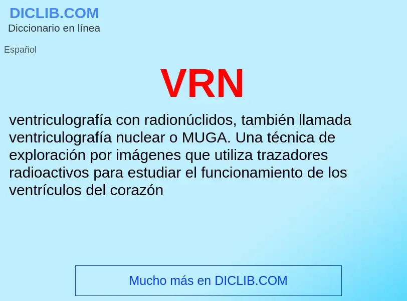 ¿Qué es VRN? - significado y definición