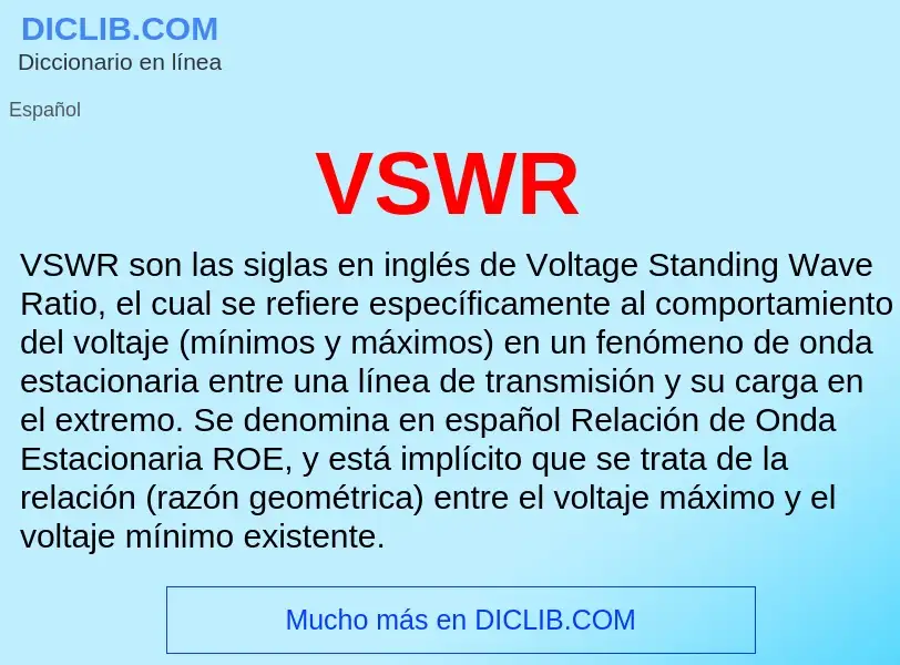 ¿Qué es VSWR? - significado y definición