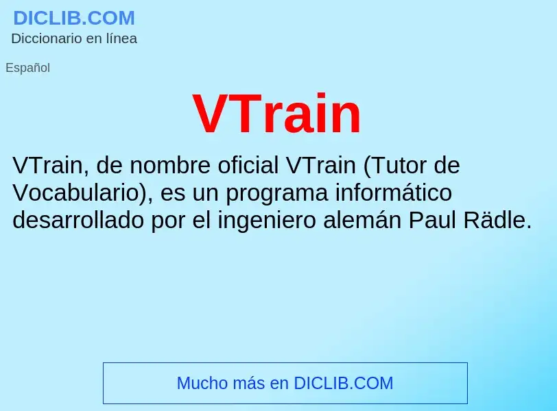 ¿Qué es VTrain? - significado y definición