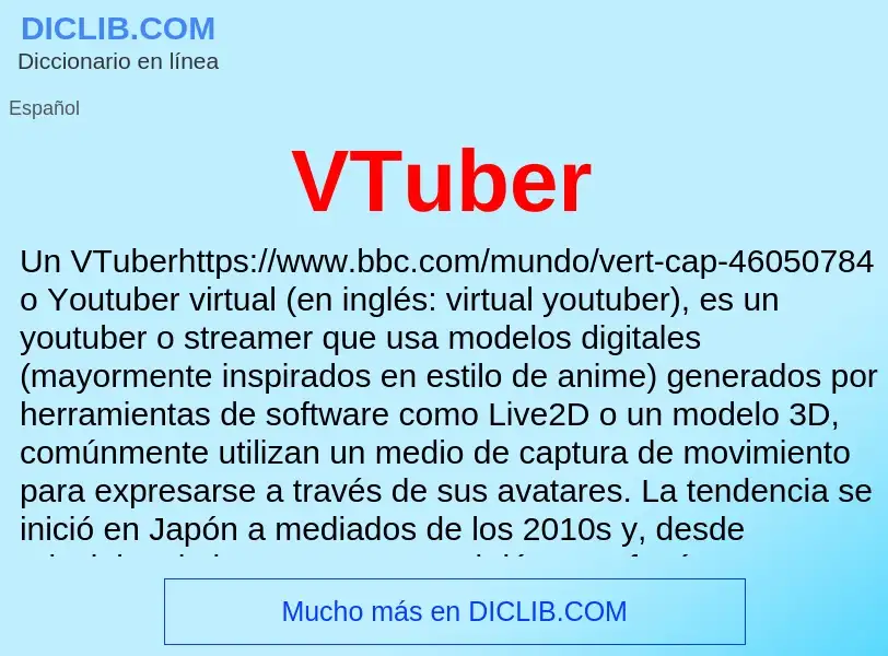 ¿Qué es VTuber? - significado y definición