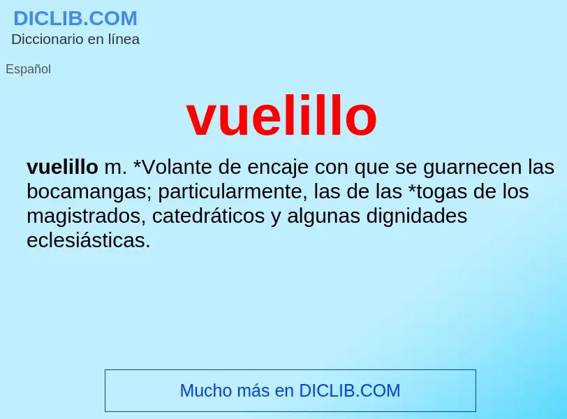 ¿Qué es vuelillo? - significado y definición