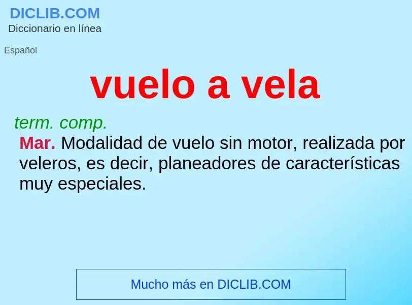 What is vuelo a vela - definition