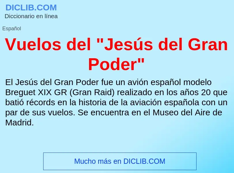 Что такое Vuelos del "Jesús del Gran Poder" - определение