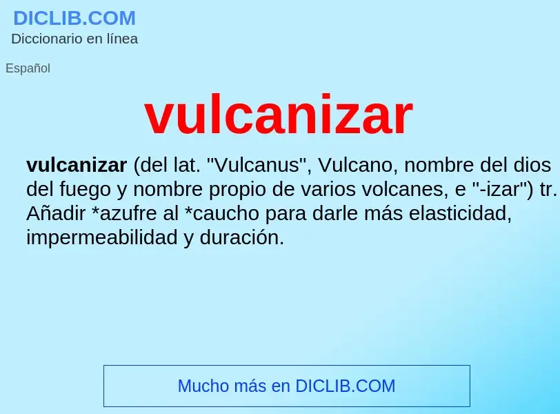 What is vulcanizar - definition