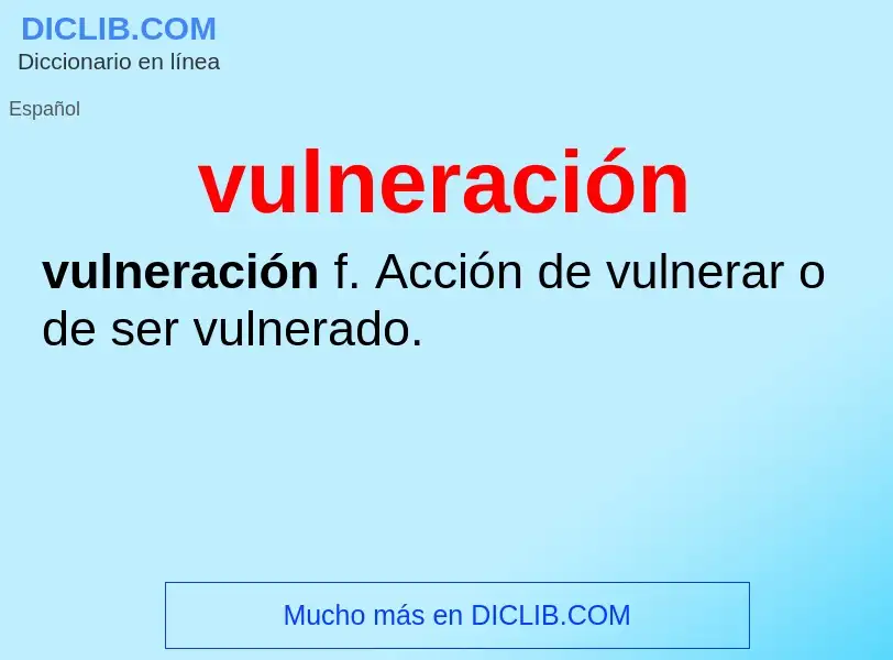 What is vulneración - meaning and definition