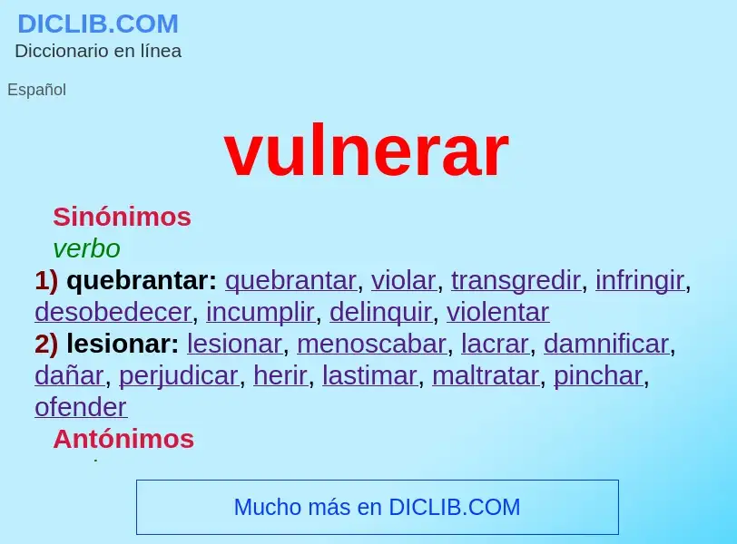 O que é vulnerar - definição, significado, conceito