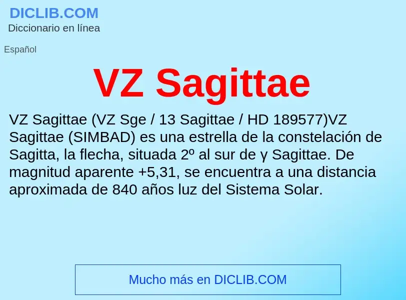 ¿Qué es VZ Sagittae? - significado y definición