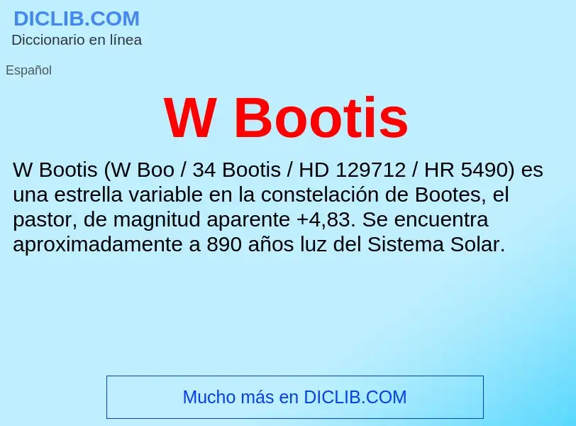 What is W Bootis - meaning and definition