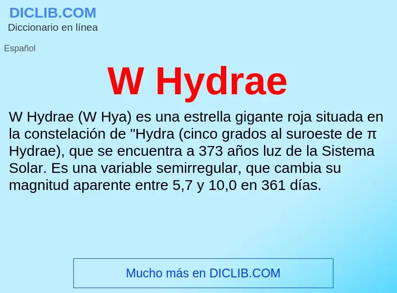 Qu'est-ce que W Hydrae - définition