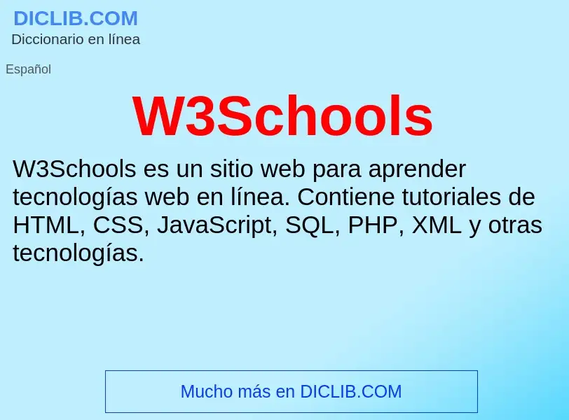 Wat is W3Schools - definition